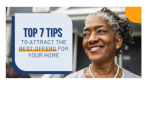 Learn the Tips to Attract Home Buyers:  More Showings Lead to Quicker Sales